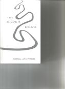 The Silver Road by Stina Jackson. Unsigned Uncorrected paperback book printed in 2019 in Great