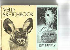 Veld Sketchbook by Jeff Huntly. Unsigned hardback book with dust jacket printed in 1974 in Africa