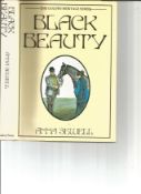 Black Beauty by Anna Sewell. Unsigned hardback book with dust jacket 258 pages printed in England.