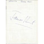 James Hunt signed to 6 x 4 inch white sheet dated 25/10/1976. Collected in person by a former