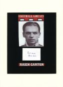 Raich Carter 14x10 mounted signature piece includes signed album page and magazine photo. Horatio