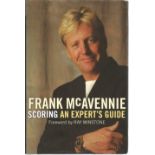 Frank McAvennie signed hardback book titled Scoring an Experts Guide signed on the inside first