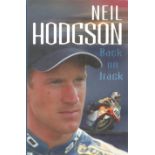 Neil Hodgson signed Back on Track hardback book. Signed on inside title page. Good Condition. All