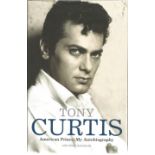 Tony Curtis signed American Prince - my autobiography hardback book. Signed on bookplate attached to