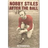 Nobby Stiles signed After the Ball my autobiography hardback book. Signed on inside title page. Good