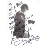 Johnny Vegas signed 8x6 black and white promo photo. Includes rare inscription. Good Condition.