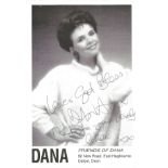Dana signed 6 x 4 inch b/w photo dedicated. Good Condition. All autographed items are genuine hand