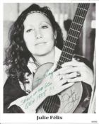 Julie Felix signed 10x8 black and white photo dedicated. Julie Ann Felix (June 14, 1938 - March
