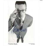 Frankie Boyle signed 10x8 black and white promo photo. Good Condition. All autographed items are