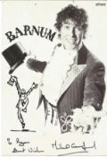 Michael Crawford signed 6x4 Barnum black and white promo photo. Michael Patrick Smith, CBE (born