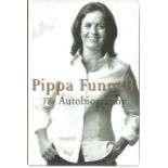 Pippa Funnell signed hardback book titled Pippa Funnell The Autobiography signature on the inside