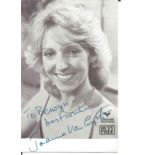 Joanna van Gyseghem signed 6 x 4 inch b/w photo dedicated. Good Condition. All autographed items are