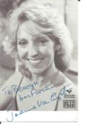 Joanna van Gyseghem signed 6 x 4 inch b/w photo dedicated. Good Condition. All autographed items are