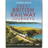 Michael Portillo signed Great British Railway Journeys hardback book. Signed on inside title page.