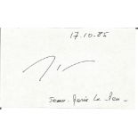 Jean Marie Le Pen politician signed 6 x 4 inch card. Good Condition. All autographed items are