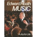 Edward Heath, Music, A Joy For Life, Hardback, Signed. Good Condition. All autographed items are