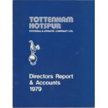 Football Tottenham Hotspur Directors report and Accounts records booklet from 1979. Good