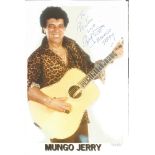 Mungo Jerry signed 7x5 colour photo dedicated. Mungo Jerry are a British rock group who