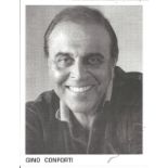 Gino Conforti signed 10x8 black and white photo. Gino Conforti was born on January 30, 1932 in