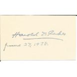 Harold Ickes 1874 - 1952 politician signed 3 x 2 inch card. Good Condition. All autographed items