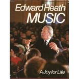 Edward Heath, Music, A Joy For Life, Hardback, Signed. Good Condition. All autographed items are