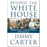 President Jimmy Carter signed hardback book Beyond the Whitehouse. Good Condition. All autographed