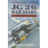 WW2 Luftwaffe ace signed JG 26 Vol II Hardback book by Caldwell, D 1998 Grub St. Signed bookplate by