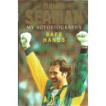 Football David Seaman signed hardback book titled Safe Hands signature on the inside title page. 275