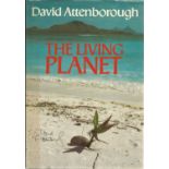 David Attenborough signed hardback book titled The Living Planet signature on cover. 319 pages. Good
