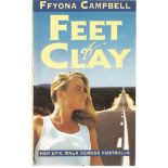 Ffyona Campbell signed paperback book Feet of Clay Her Epic Walk Across Australia signed on the