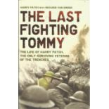 The Last Fighting Tommy hardback book signed inside signature unknown Edward G Greachem?. 238 pages.