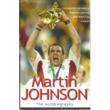 Rugby Union Martin Johnson signed hardback book titled The Autobiography signature on the inside