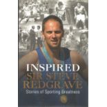 Olympics Sir Steve Redgrave signed hardback book titled Inspired Stories of Sporting Greatness
