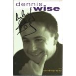 Football Dennis Wise signed hardback book The Autobiography signature on the front cover. 213 pages.