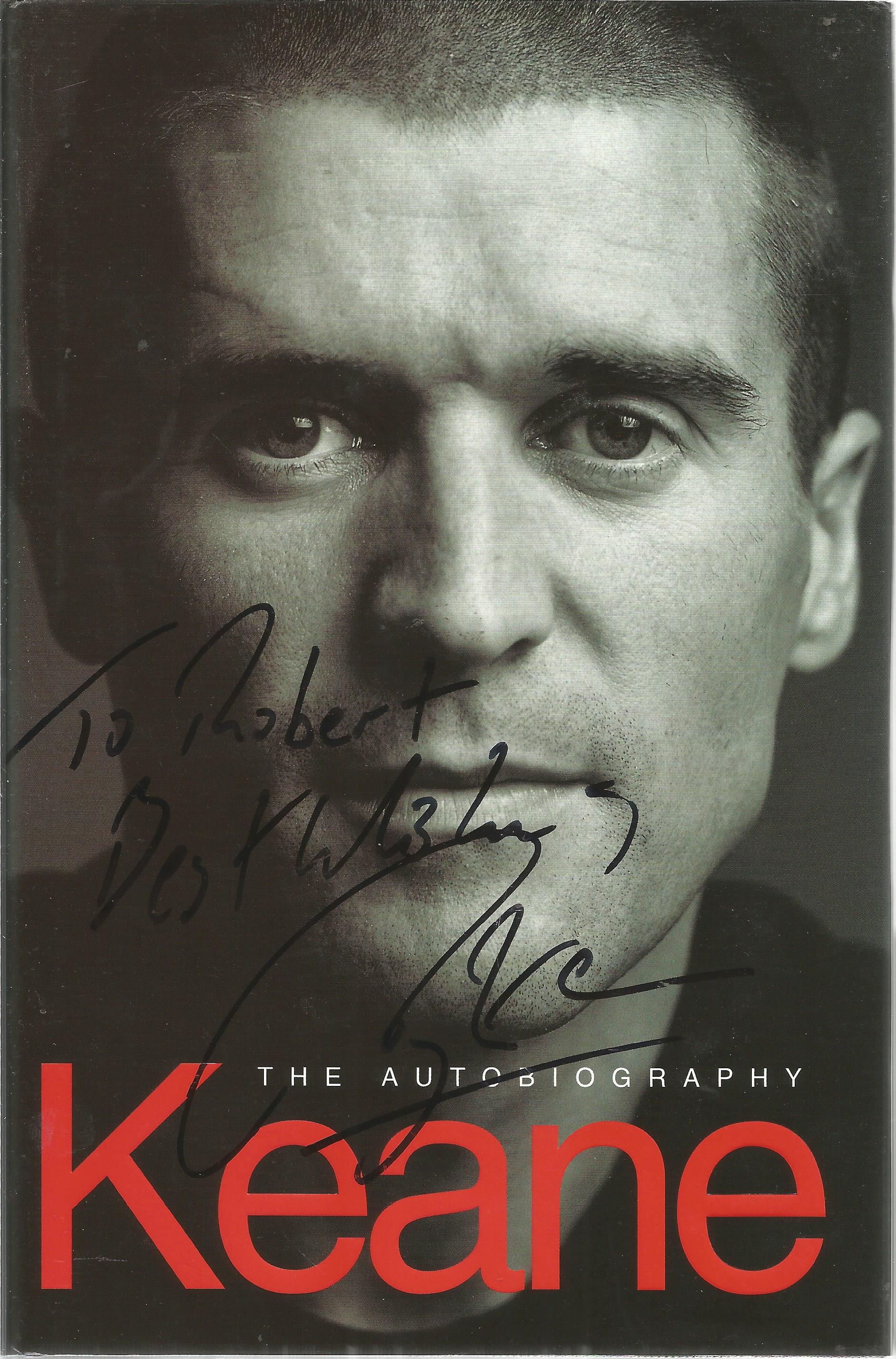 Football Roy Keane signed hardback book The Autobiography signature on cover dedicated. 294 pages.