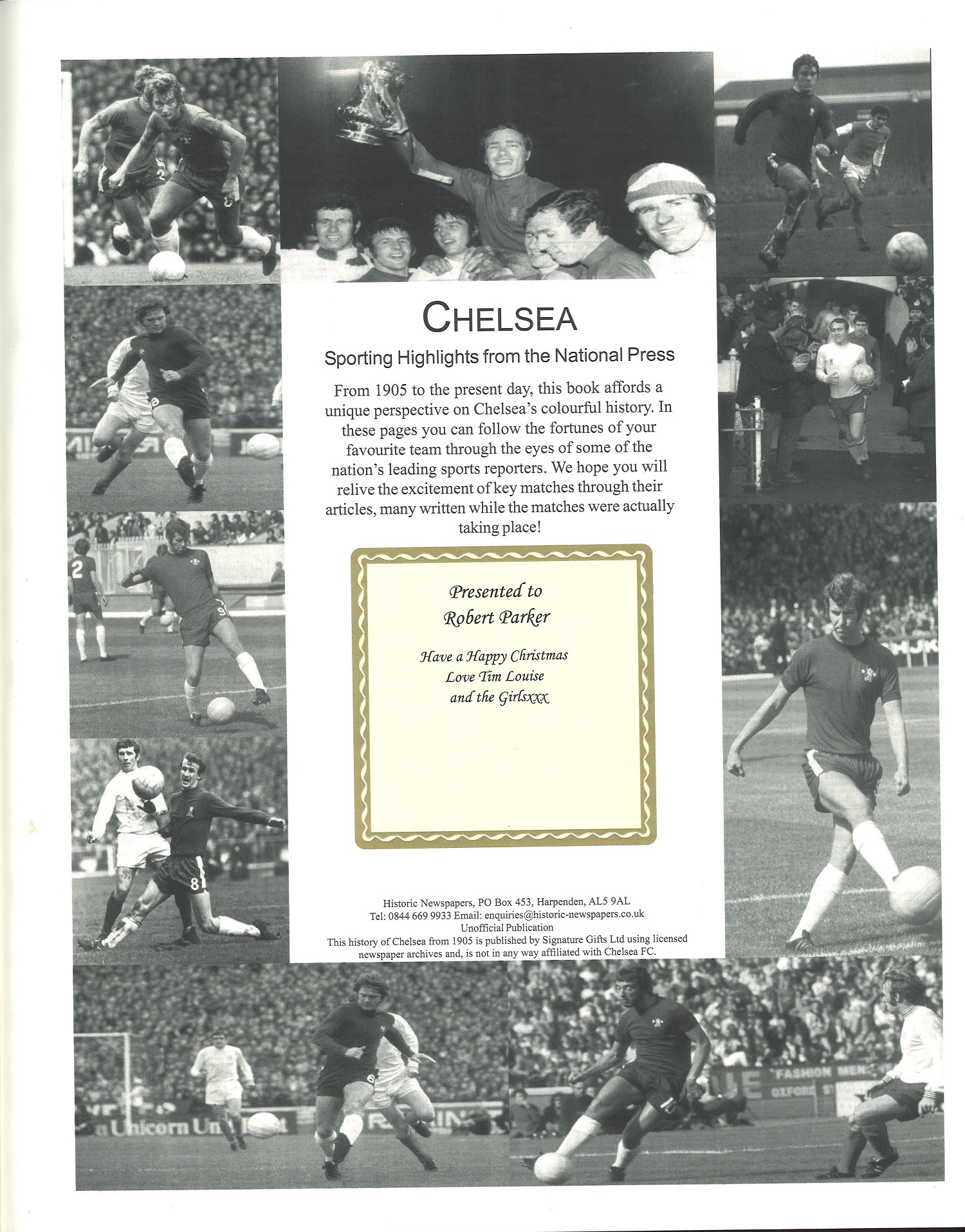 Football hardback book Chelsea A History from 1905 a superb book charting the Londons club - Image 2 of 2