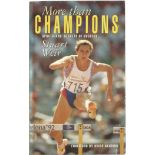 Athletics softback book titled More Than Champions Sportstars Secrets of Success signed inside by