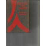Before the Dawn by Toyohiko Kagawa. Unsigned hardback book no dust jacket printed in 1924 in the U