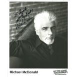 Michael McDonald signed 10x8 black and white photo. Dedicated. Good Condition. All autographs are