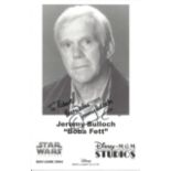 Jeremy Bulloch signed 8x6 black and white photo. Dedicated. Good Condition. All autographs are