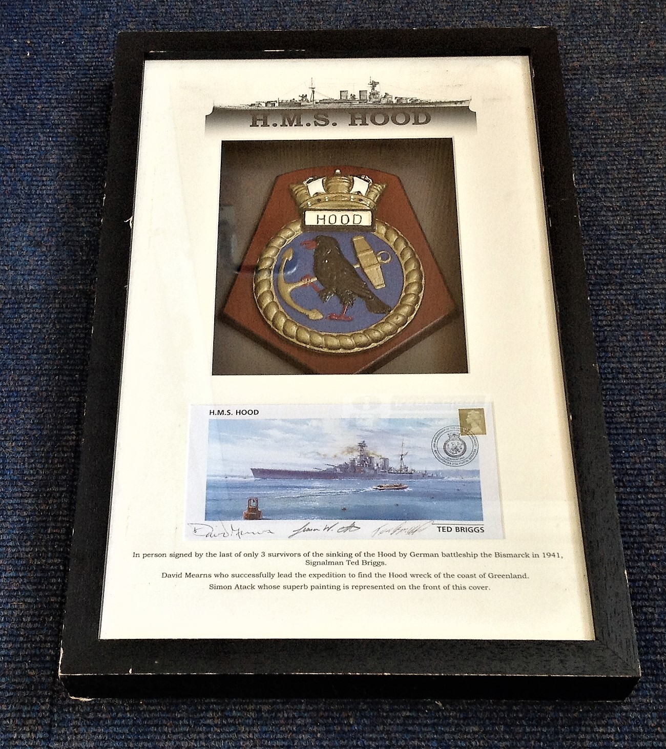 Ted Briggs, David Mearns and Simon Atack signed HMS Hood cover, mounted below HMS Hood shield.