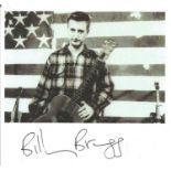 Billy Bragg signed 4x4 black and white photo. Good Condition. All autographs are genuine hand signed