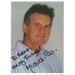 Michael Palin signed 8x6 colour photo. Dedicated. Good Condition. All autographs are genuine hand