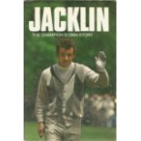 Golf Tony Jacklin signed hardback book titled Jacklin The Champions Own Story signed on the inside