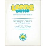 Leeds United Directors Report and Accounts booklet dated for the year ended 31st July 1979. Good