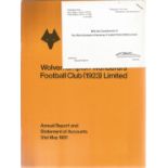 Wolverhampton Wanderers Annual report and statement of accounts booklet dated 31st May 1981. Good