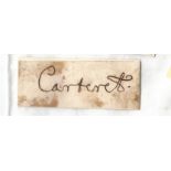 Rare 1600s political autograph Lord Carteret signature piece, rare early political autograph. John