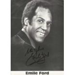 Emile Ford signed 12x8 black and white photo. Good Condition. All autographs are genuine hand signed