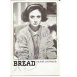 Hilary Crowson Bread signed 6 x 4 inch b/w photo dedicated. Good Condition. All autographs are