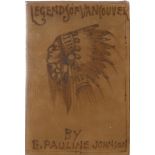 Legends of Vancouver by E Pauline Johnson. Signed Suede covered book without dust jacket published